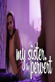 MİSSAX-My Sister, The Pervert